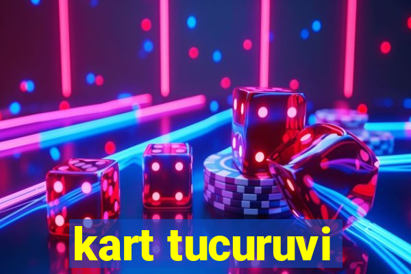 kart tucuruvi